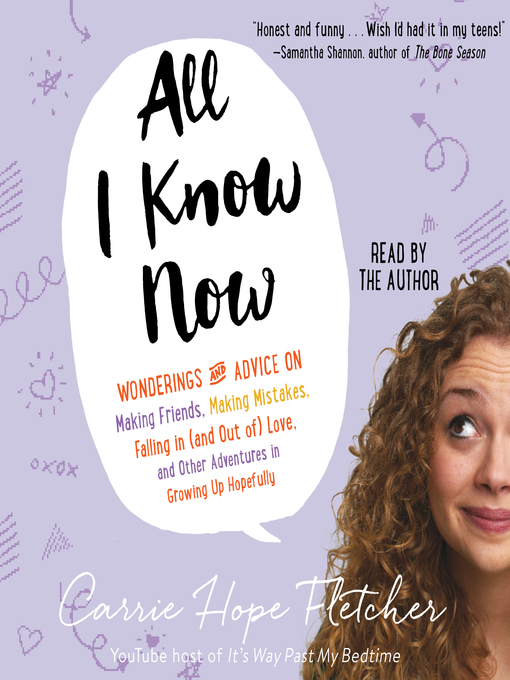 Title details for All I Know Now by Carrie Hope Fletcher - Wait list